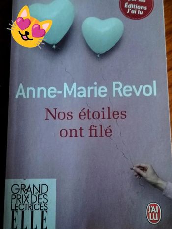 Nos étoiles ont filé par Anne-Marie Revol