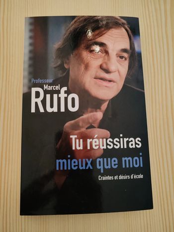 Marcel Rufo 🌸 Tu réussiras mieux que moi