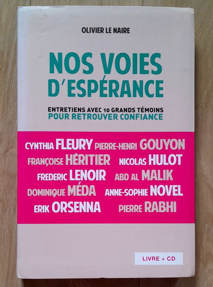 Olivier le Naire - Nos voies d'espérance (société)