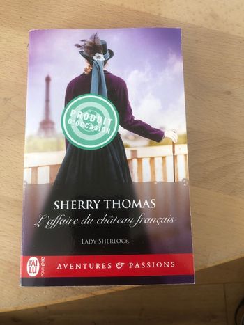 L’affaire du château français - Sherry Thomas