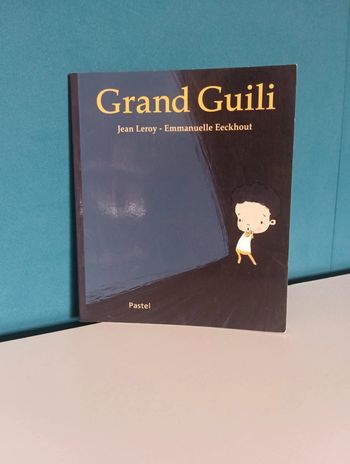 Livre Grand Guili