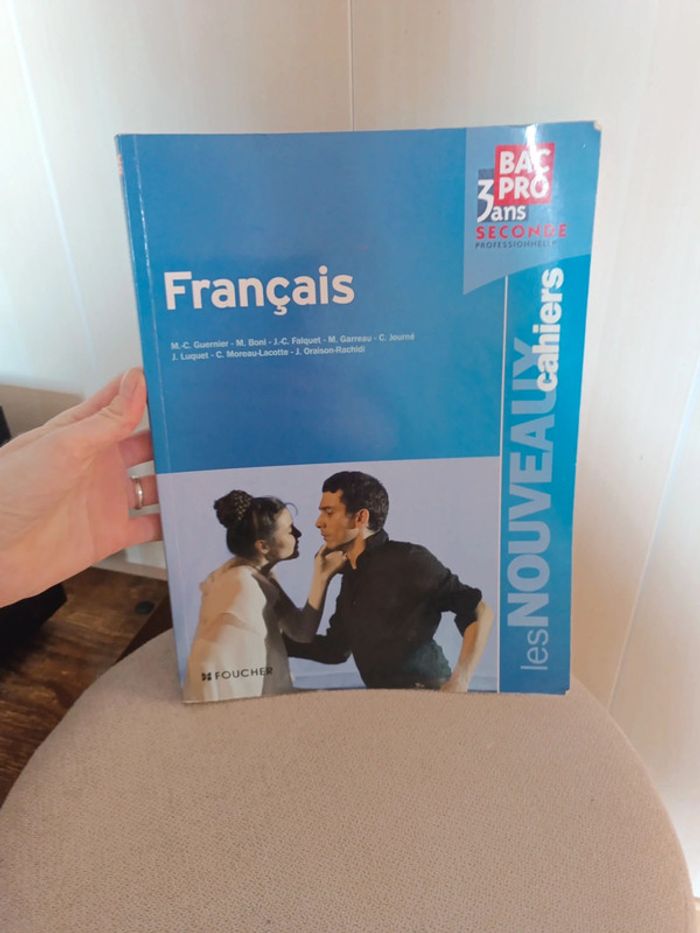Cahier livre français bac pro 3 ans seconde professionnelle
