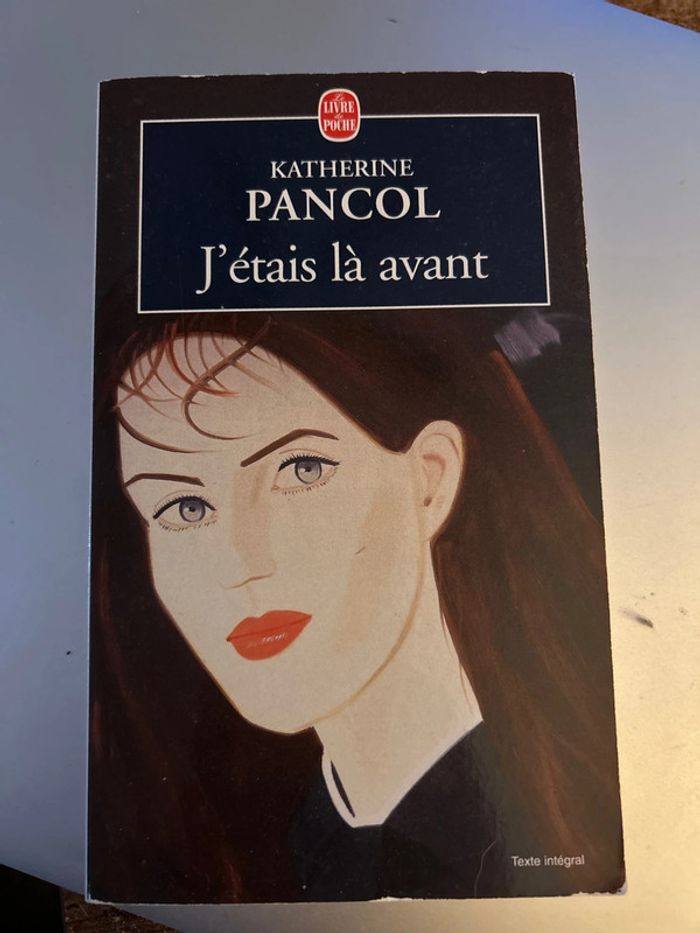 J’étais là avant