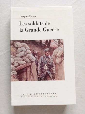 Les soldats de la Grande Guerre