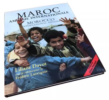 Liliane Dayot   Maroc amnésie internationale  Editions Paris-Méditerranée