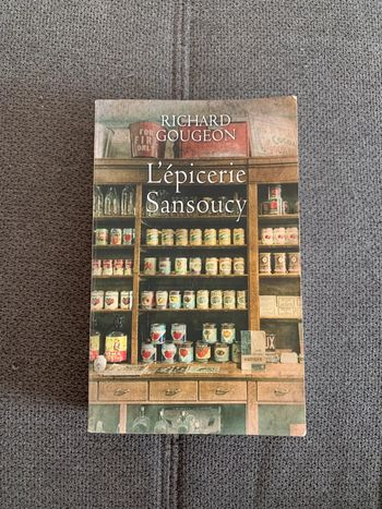 Livre l’épicerie Sansoucy Richard Gougeon