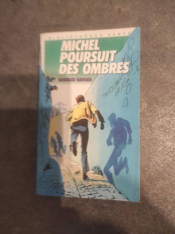 Michel poursuit des ombres Georges Bayard Bibliothèque Verte 1988