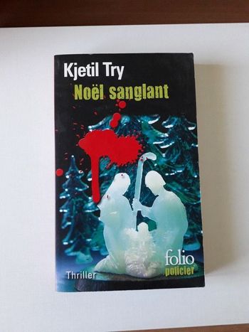 Noël sanglant de Kjetil Try