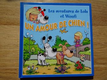 Livre "Les Aventures de Lola et Woufi: Un Amour de Chien!"
