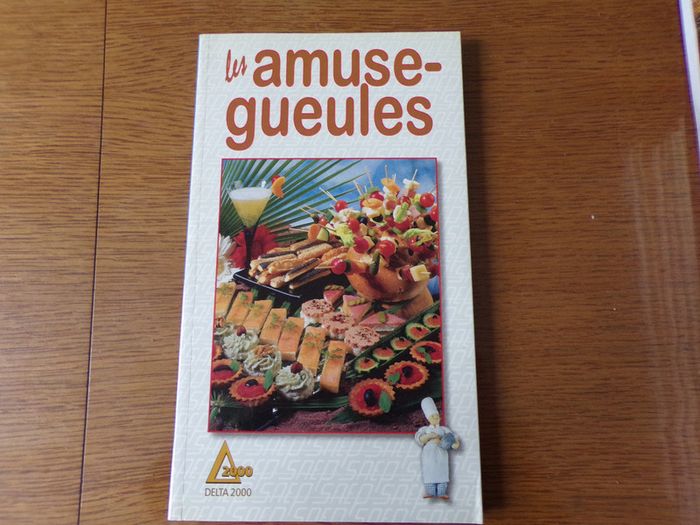 les amuses gueules , livre de cuisine