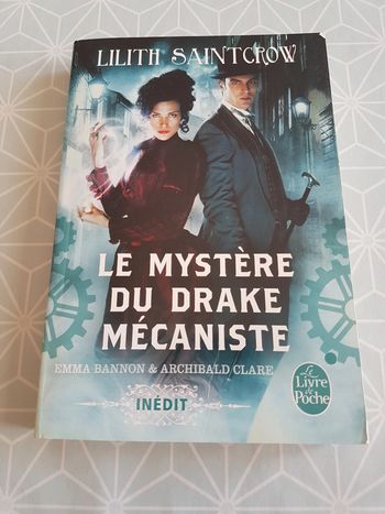 Le mystère du drake mécaniste de Lilith Saintcrow