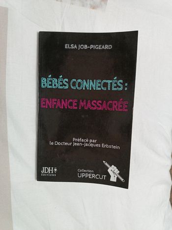 Bébés connectés : enfance massacrée