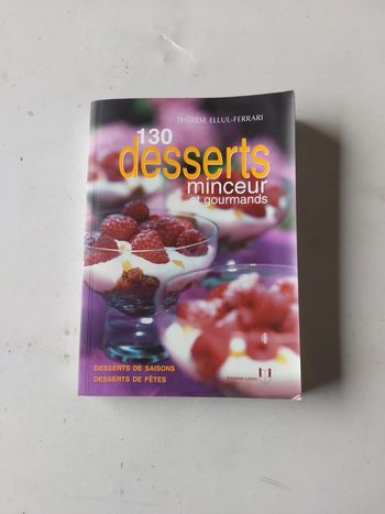 130 desserts minceur et gourmands