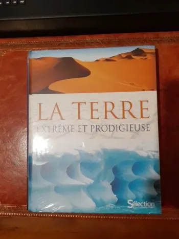 La Terre extrême et prodigieuse