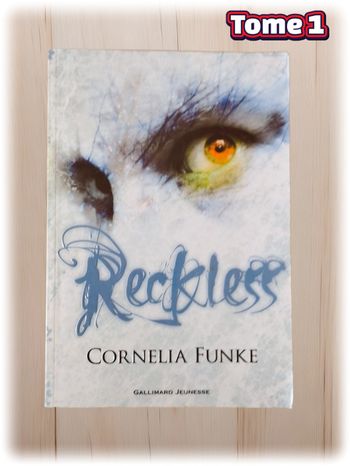 Reckless tome 1 (Cornelia Funke)