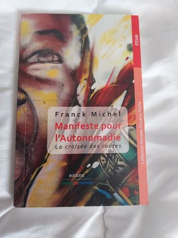Manifeste pour lautonomadie La croisée des routes