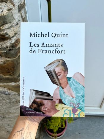 Michel Quint - Les Amants de Francfort