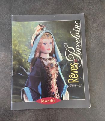 Catalogue Mundia rêves de porcelaine poupées de collection