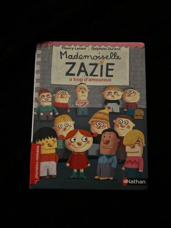 Mademoiselle Zazie a trop d’amoureux