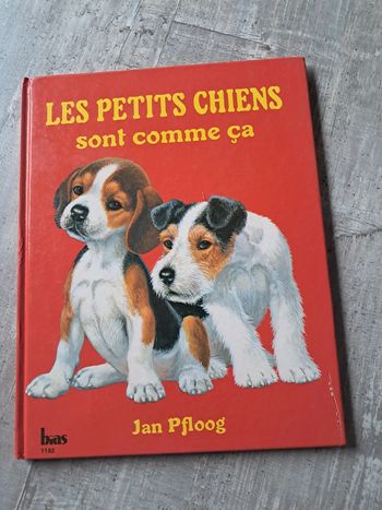 Livre Les petits chiens sont comme ça