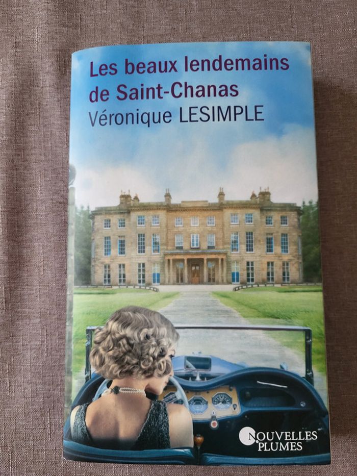 Les beaux lendemains de Saint-Chanas de Véronique Lesimple