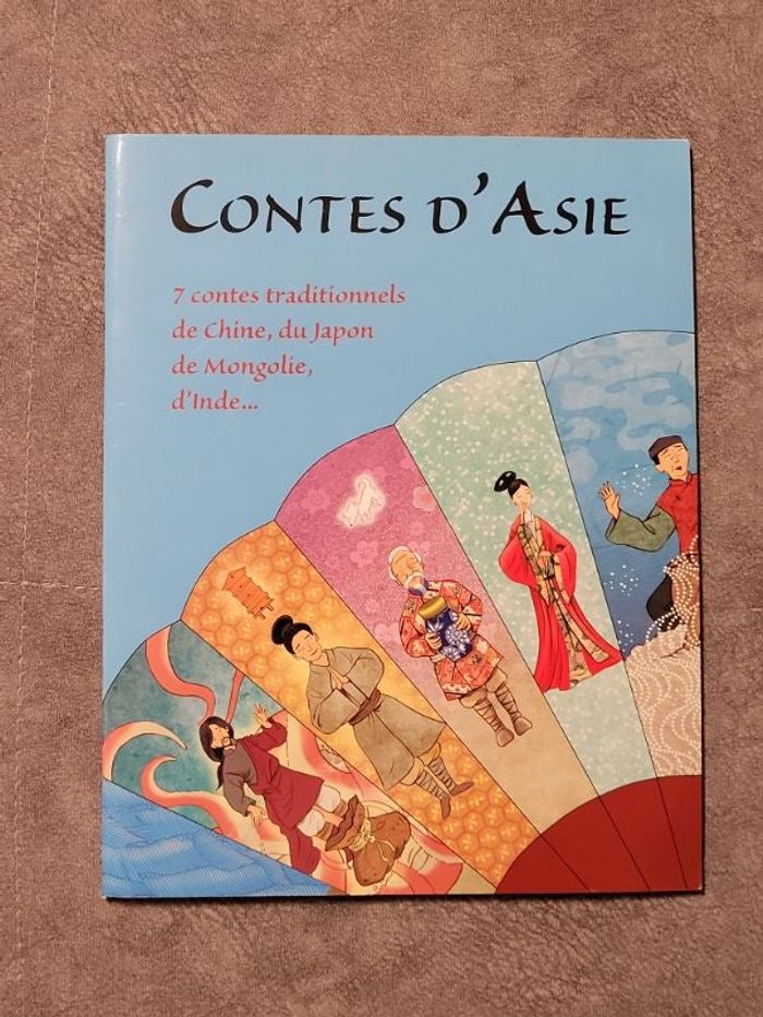 Contes d'Asie, 7 contes traditionnels de Chine, du Japon, de Mongolie, d'Inde par Thomas Tessier