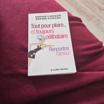 Livre tout pour plaire et toujours célibataire