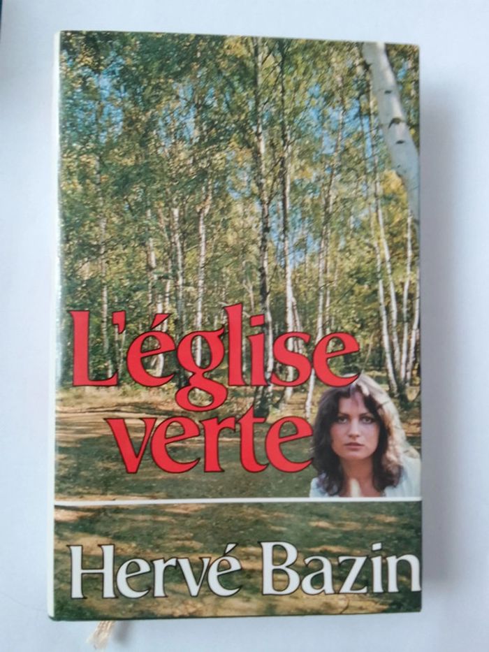 Hervé Bazin - L'église verte