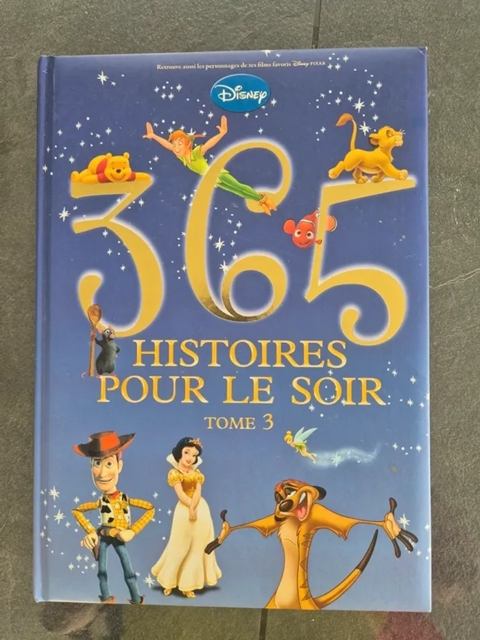 Livre Disney - 365 Histoires Pour Le Soir - Tome 3
