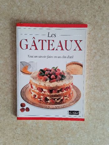 Les Gâteaux Tout un savoir faire en un clin d'oeil