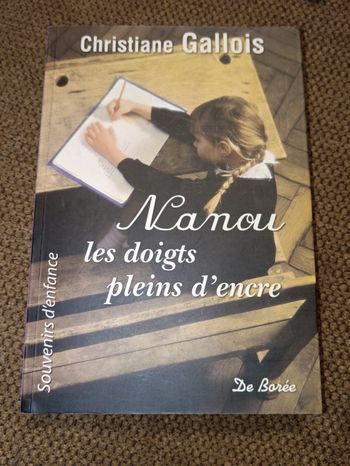 Nanou les doigts pleins d'encre par Christiane Gallois