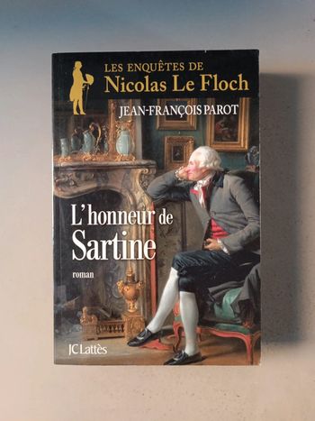 Jean-François parot les enquêtes de Nicolas Le Floch l'honneur de Sartine