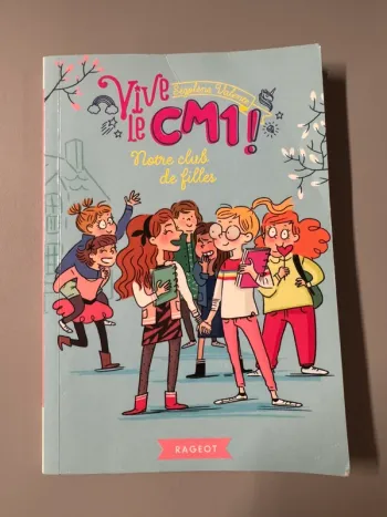 Livre Notre club de filles: Vive le CM1 !