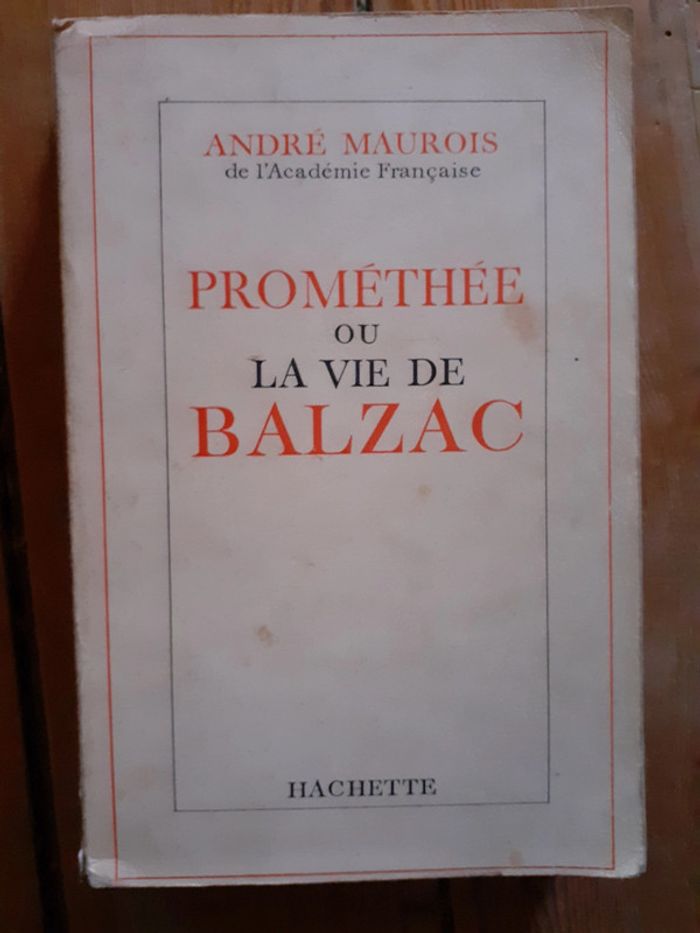 Prométhée ou la vie de Balzac