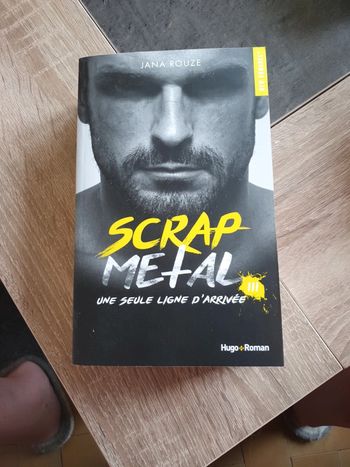 Scrap métal tome 3 de Jana Rouze