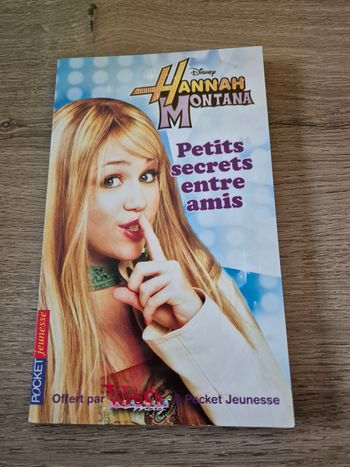 Livre enfants titre  Hannah Montana, petits secrets entre amis 