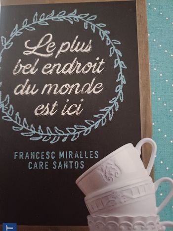 Le plus bel endroit du monde est ici