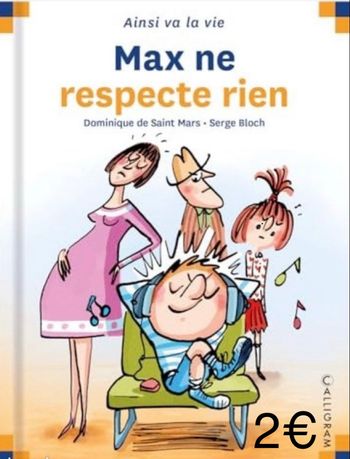 Livre « Max ne respecte rien » - bon état 