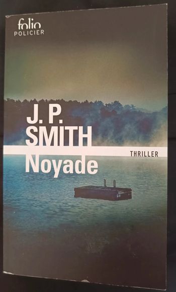Livre Noyade thriller  j.p. SMITH
