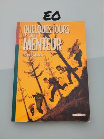 BD EO Quelques jours avec un Menteur, Etienne Davodeau, Éditions Delcourt (28)