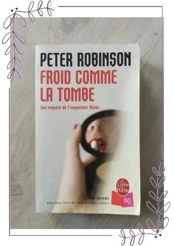 Peter Robinson - Froid comme une tombe.