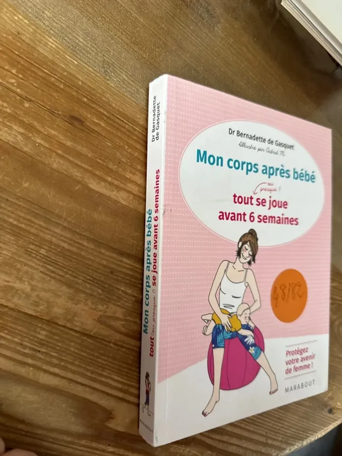 Livre mon corps après bébé, tout se joue avant six semaines - photo numéro 2