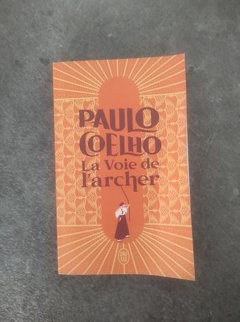 La Voie de l'archer Paulo Coelho J'ai Lu  2020