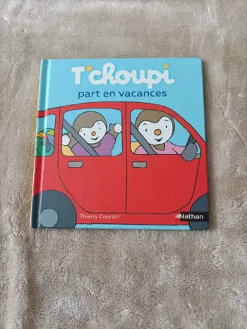 Livre T'choupi part en vacances