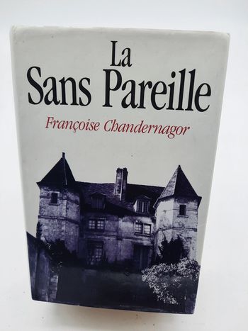 Françoise Chandernagor, la sans pareille