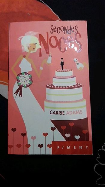Livre de poche Secondes noces de Carrie Adams