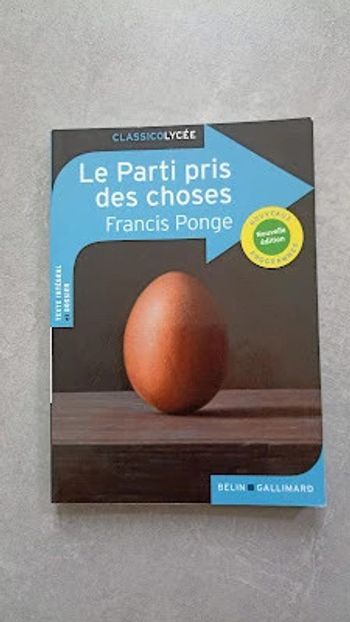 livre classico lycée bac Le parti pris des choses Francis Ponge Belin Gallimard