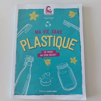 Livre - Ma vie sans plastique: Je passe au zéro déchet
