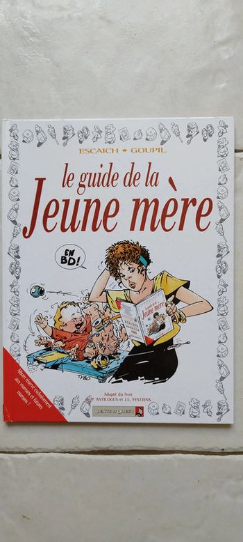 BD le guide de la jeune mère d'Escaich Goupil. Neuf