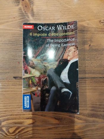 Il importe d'être constant Oscar Wilde